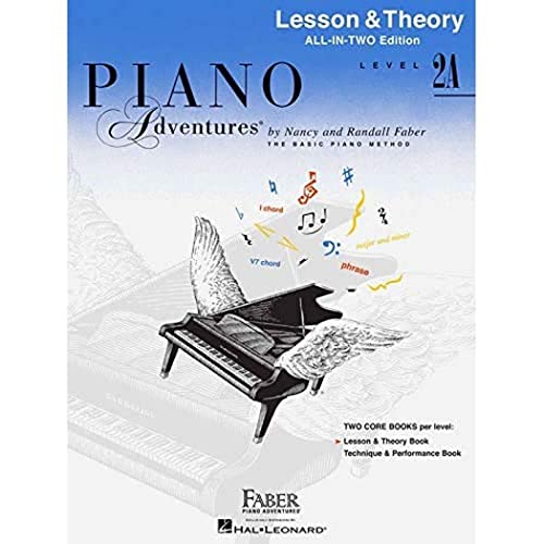 Piano Adventures All In Two Level 2A Lesson & Theory: Lehrmaterial für Klavier: Lesson & Theory - Anglicised Edition von Faber Piano Adventures