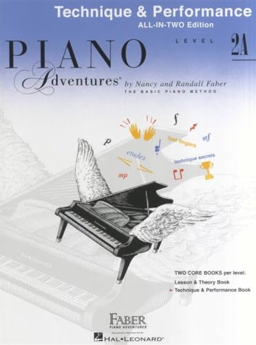 Piano Adventures All In Two Level 2A Technique & Performance: Lehrmaterial für Klavier (Faber Piano Adventures)