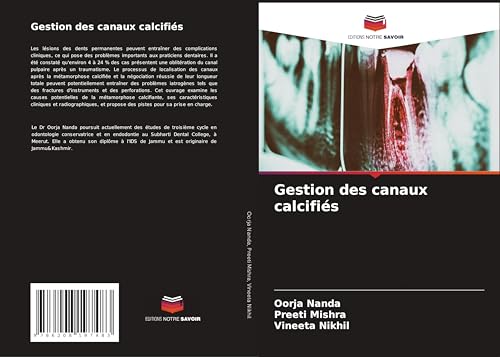 Gestion des canaux calcifiés