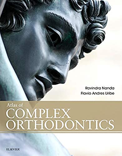 Atlas of Complex Orthodontics von Mosby