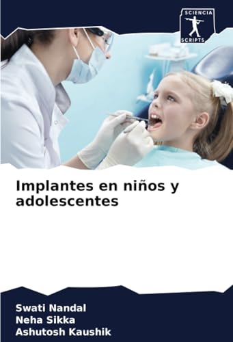 Implantes en niños y adolescentes: DE von Sciencia Scripts