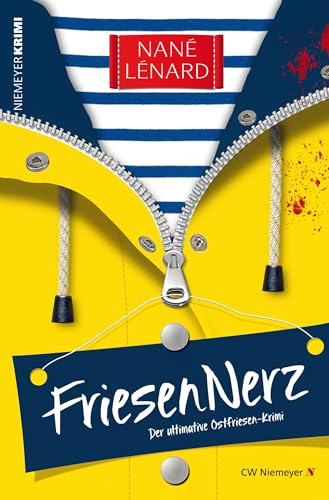 FriesenNerz: Der ultimative Ostfriesen-Krimi (Mord und Meer Krimi)