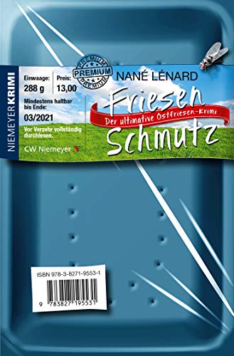 FriesenSchmutz: Der ultimative Ostfriesen-Krimi von CW Niemeyer Buchverlage GmbH