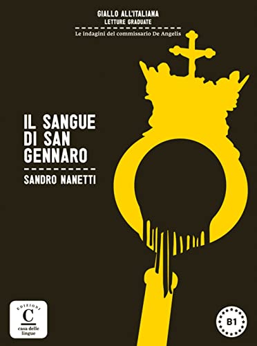 Il sangue di San Gennaro: Italienische Lektüre für das 3. und 4. Lernjahr. Lektüre mit Audio-Online (Giallo all'italiana) von Klett Sprachen GmbH