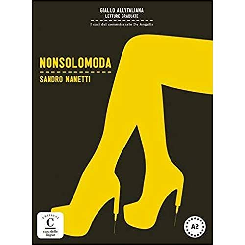 Nonsolomoda: Nonsolomoda, Colección Giallo all´italiana +QR von DIFUSION CENTRO DE INVESTIGACION Y PUBLICACIONES DE IDIOMAS S.L.