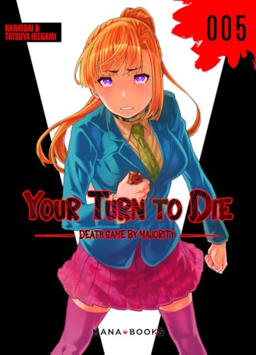 Your Turn to Die T05 von MANA BOOKS