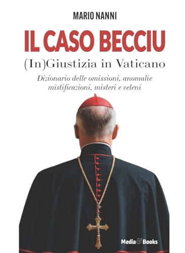 Il caso Becciu. (In)Giustizia in Vaticano (Tempi moderni) von Mediabooks