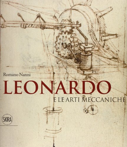 Leonardo e le arti meccaniche (Musei e luoghi artistici) von Skira