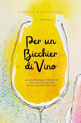 Per un bicchier di vino von Youcanprint