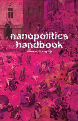 Nanopolitics Handbook von Minor Compositions