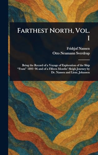 Farthest North, Vol. I Farthest North, Vol. I von Anson Street Press