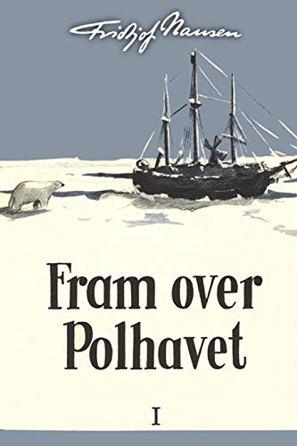 Fram over Polhavet I Fram over Polhavet I