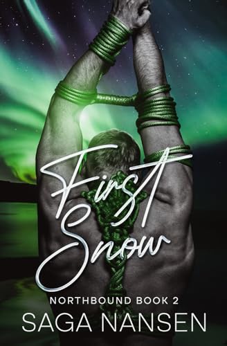 First Snow: A paranormal MM Romance (Northbound Book 2)