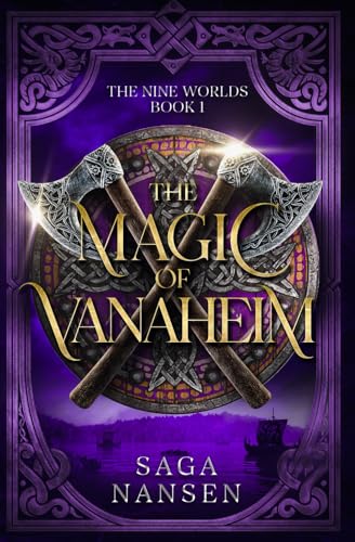 The Magic of Vanaheim: The Nine Worlds Book 1 von Self-published