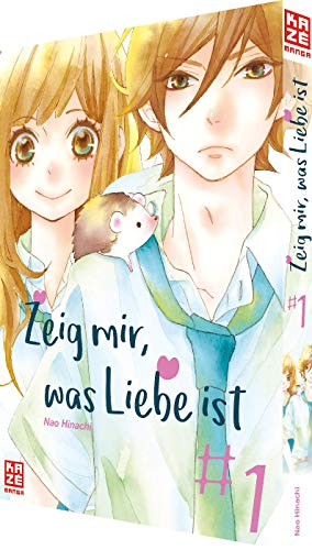 Zeig mir, was Liebe ist – Band 1 von Crunchyroll Manga