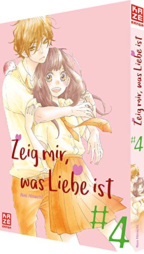 Zeig mir, was Liebe ist – Band 4 von Crunchyroll Manga