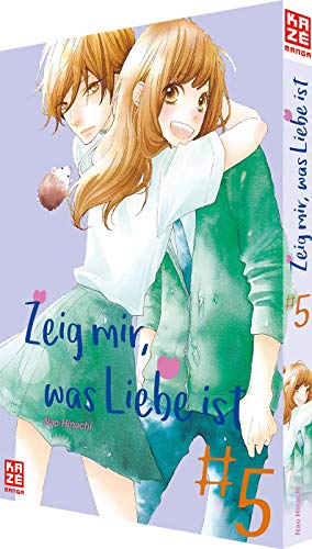 Zeig mir, was Liebe ist – Band 5 (Finale) von Crunchyroll Manga