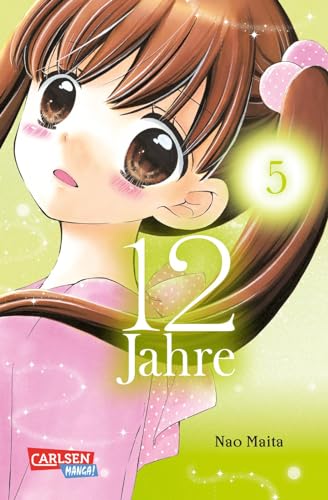 12 Jahre 5: Süße Manga-Liebesgeschichte für Mädchen ab 10 Jahren