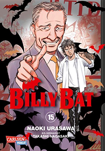 Billy Bat 15: Ausgezeichnet mit dem "Max-und-Moritz-Preis" 2014 in der Kategorie bester internationaler Comic (15) von Carlsen Verlag GmbH