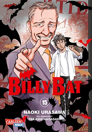 Billy Bat 15: Ausgezeichnet mit dem "Max-und-Moritz-Preis" 2014 in der Kategorie bester internationaler Comic von CARLSEN MANGA