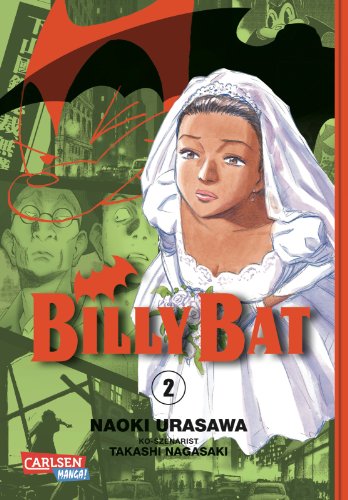 Billy Bat 2: Ausgezeichnet mit dem "Max-und-Moritz-Preis" 2014 in der Kategorie bester internationaler Comic von CARLSEN MANGA