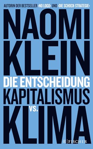 Die Entscheidung: Kapitalismus vs. Klima