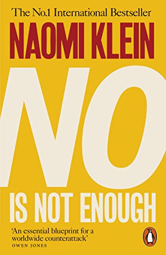 No Is Not Enough: Defeating the New Shock Politics von Penguin Books Ltd (UK)