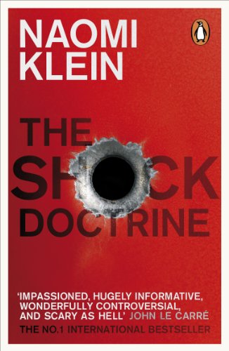 The Shock Doctrine: The Rise of Disaster Capitalism von Penguin Books Ltd (UK)