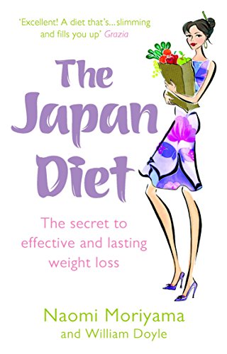 The Japan Diet: The secret to effective and lasting weight loss von Vermilion