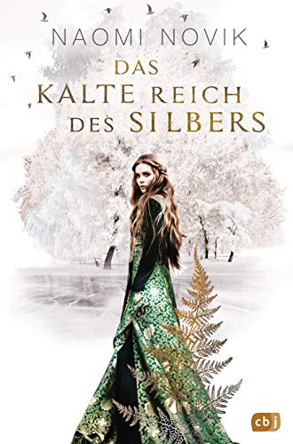 Das kalte Reich des Silbers: Bildgewaltige und märchenhafte Fantasy. TikTok made me buy it. von cbj