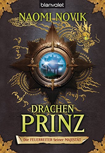 Die Feuerreiter Seiner Majestät 02: Drachenprinz (Feuerreiter-Serie, Band 2)