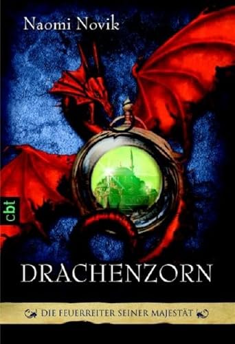 Die Feuerreiter Seiner Majestät: Drachenzorn (Feuerreiter-Serie, Band 3)