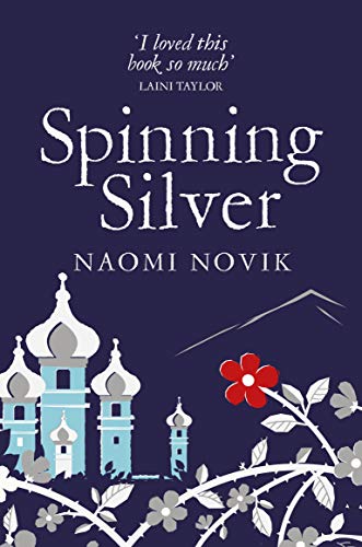 Spinning Silver: A rich and enchanting fairytale retelling von Pan