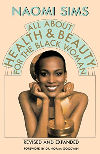 All About Health & Beauty for the Black Woman von Random House, Inc.