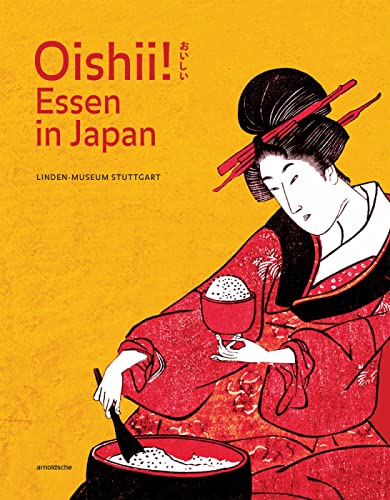 Oishii! Essen in Japan Oishii! Essen in Japan