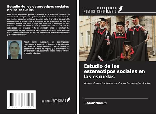 Estudio de los estereotipos sociales en las escuelas: El caso de la orientación escolar en los consejos de clase von Fromm Verlag
