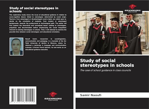 Study of social stereotypes in schools: The case of school guidance in class councils von Fromm Verlag