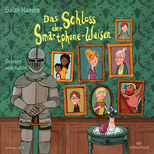 Das Schloss der Smartphone-Waisen: 4 CDs von Silberfisch