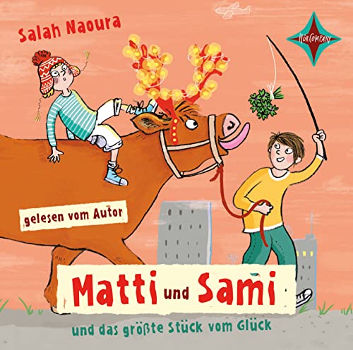 Matti und Sami und das größte Stück vom Glück: Autorenlesung, 2 CD | ca. 2 Std. 30 Min.