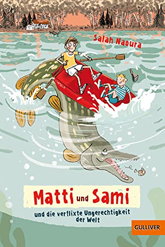 Matti und Sami und die verflixte Ungerechtigkeit der Welt: Roman für Kinder. Buch 2 Matti und Sami und die verflixte Ungerechtigkeit der Welt: Roman für Kinder. Buch 2