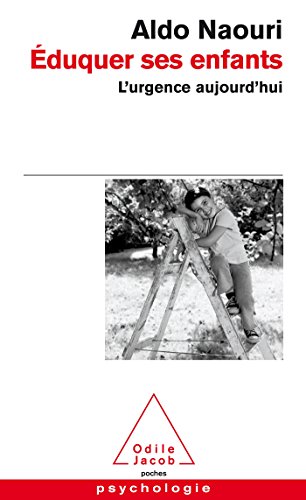 Eduquer Ses Enfants; L'Urgence Aujourd'Hui von Odile Jacob