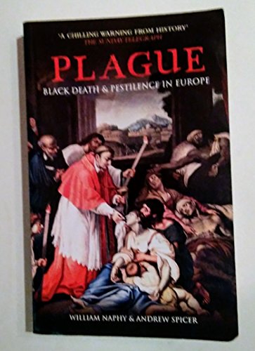 Plague: Black Death and Pestilence in Europe (Revealing History (Paperback)) von Tempus