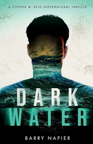 Dark Water (Cooper M. Ried Supernatural Thrillers, 1) von Keylight Books