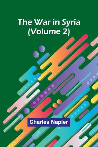 The War in Syria (Volume 2) von Alpha Edition