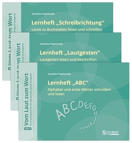 ABC. Vom Laut zum Wort - Lernhefte: Ein Praxismaterial für die Alphabetisierung mit Lautgesten von Schubert Musical Instruments