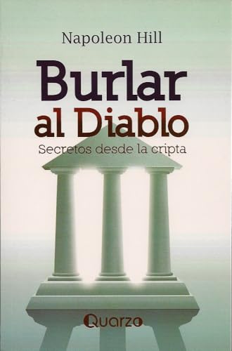 Burlar al diablo: Secretos desde la cripta Burlar al diablo: Secretos desde la cripta