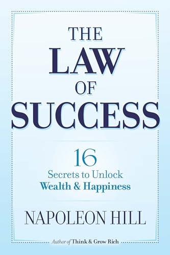 The Law of Success: 16 Secrets to Unlock Wealth and Happiness von Ixia Press