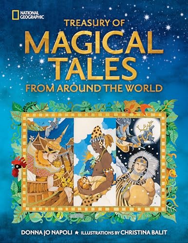 Treasury of Magical Tales From Around the World (National Geographic) von National Geographic