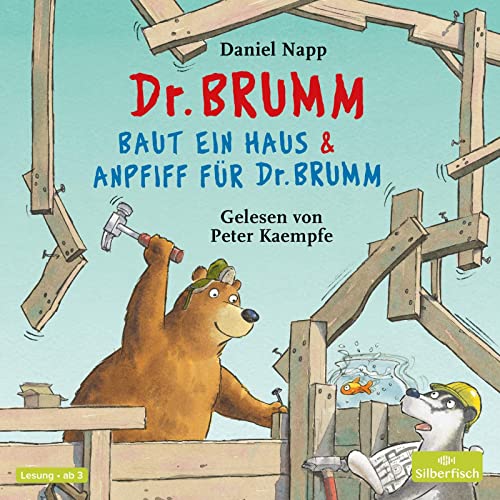 Dr. Brumm baut ein Haus / Anpfiff für Dr. Brumm (Dr. Brumm): 1 CD von Silberfisch