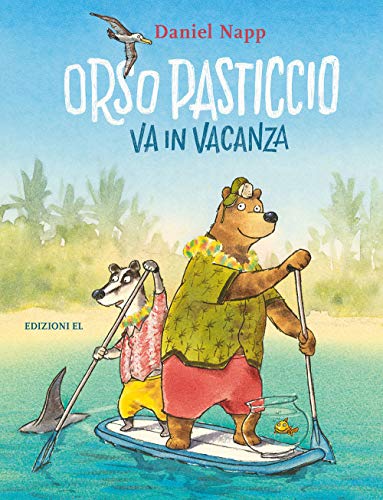 Orso pasticcio va in vacanza Orso pasticcio va in vacanza